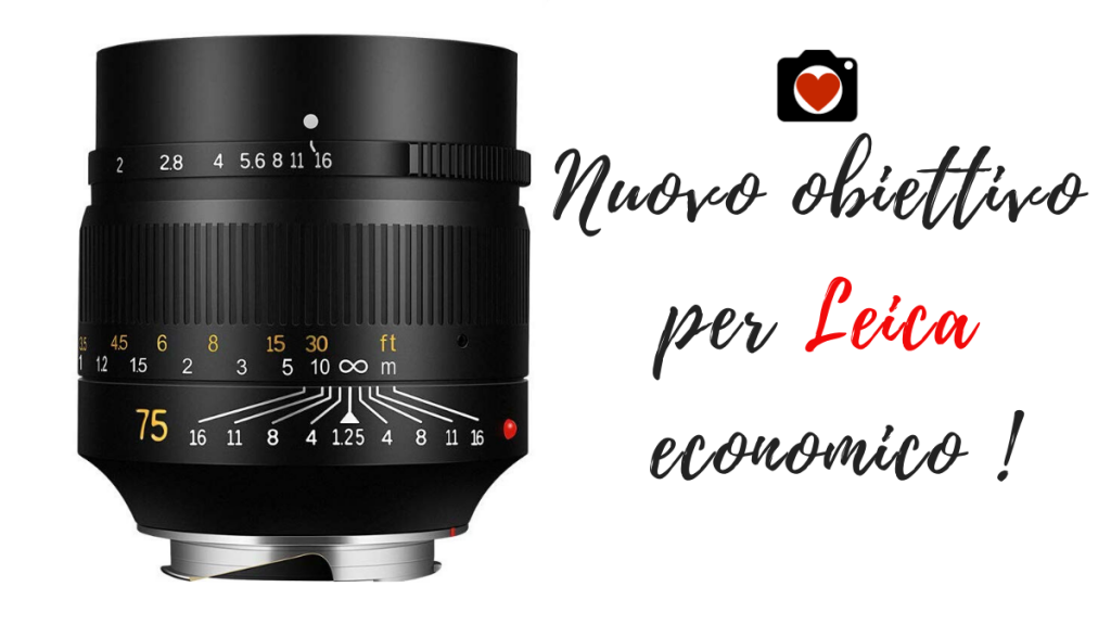 Nuovo obiettivo per Leica economico