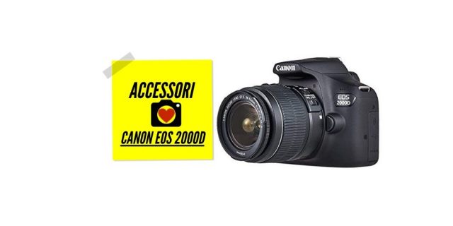 Accessori Canon EOS 2000D